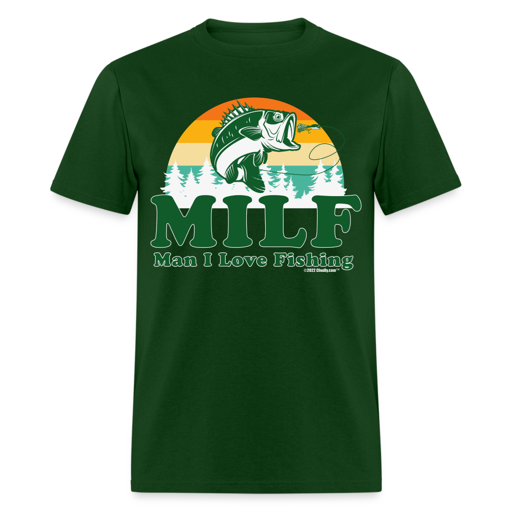 MILF - Man I Love Fishing Funny Unisex Classic T-Shirt - forest green