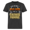This Is Not A Dad Bod Its A Father Figure Funny Unisex Classic T-Shirt - heather black