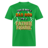 This Is Not A Dad Bod Its A Father Figure Funny Unisex Classic T-Shirt - bright green