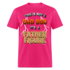 This Is Not A Dad Bod Its A Father Figure Funny Unisex Classic T-Shirt - fuchsia