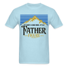 Load image into Gallery viewer, It&#39;s Not A Dad Bod It&#39;s A Father Figure Unisex Classic T-Shirt - powder blue
