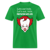 Load image into Gallery viewer, Lets Eat Kids Funny Halloween Pennywise Evil Clown It Unisex Classic T-Shirt - bright green