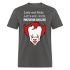 Lets Eat Kids Funny Halloween Pennywise Evil Clown It Unisex Classic T-Shirt - charcoal