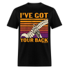 I've Got Your Back Funny Halloween Skeleton Bones Spine Unisex Classic T-Shirt - black