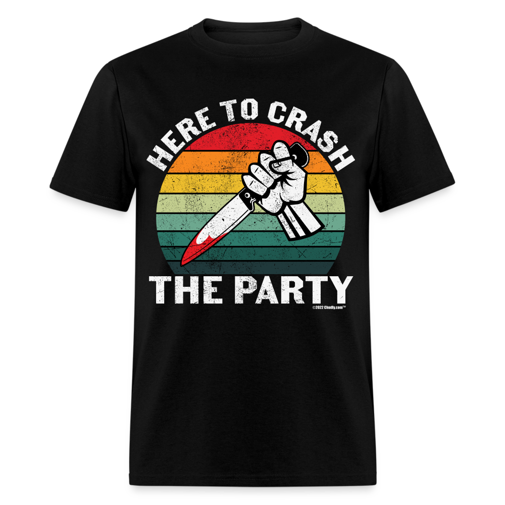 Here To Crash The Party Scary Halloween Knife Slasher Unisex Classic T-Shirt - black