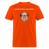 Saving Myself For Danny Devito Unisex Classic T-Shirt - orange