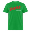 DARE To Do Lots Of Cool Drugs Funny Meme 90s Unisex Classic T-Shirt - bright green