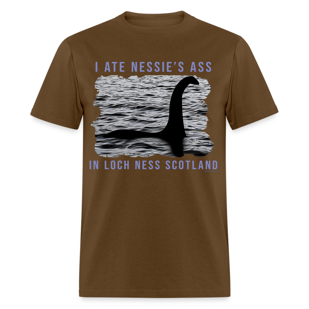 I Ate Nessie's Ass In Loch Ness Scotland Funny Meme Unisex Classic T-Shirt - brown