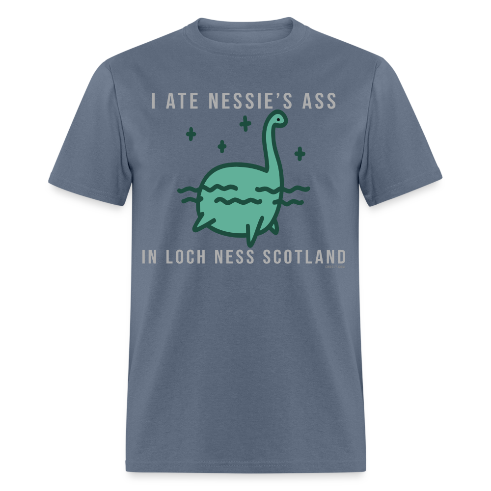 I Ate Nessie's Ass In Loch Ness Scotland Thicc Funny Meme Unisex Classic T-Shirt - denim