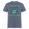 I Ate Nessie's Ass In Loch Ness Scotland Thicc Funny Meme Unisex Classic T-Shirt - denim