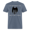 I Ate Mothman's Ass And I'd Do It Again Funny Cryptid Meme Unisex Classic T-Shirt - denim