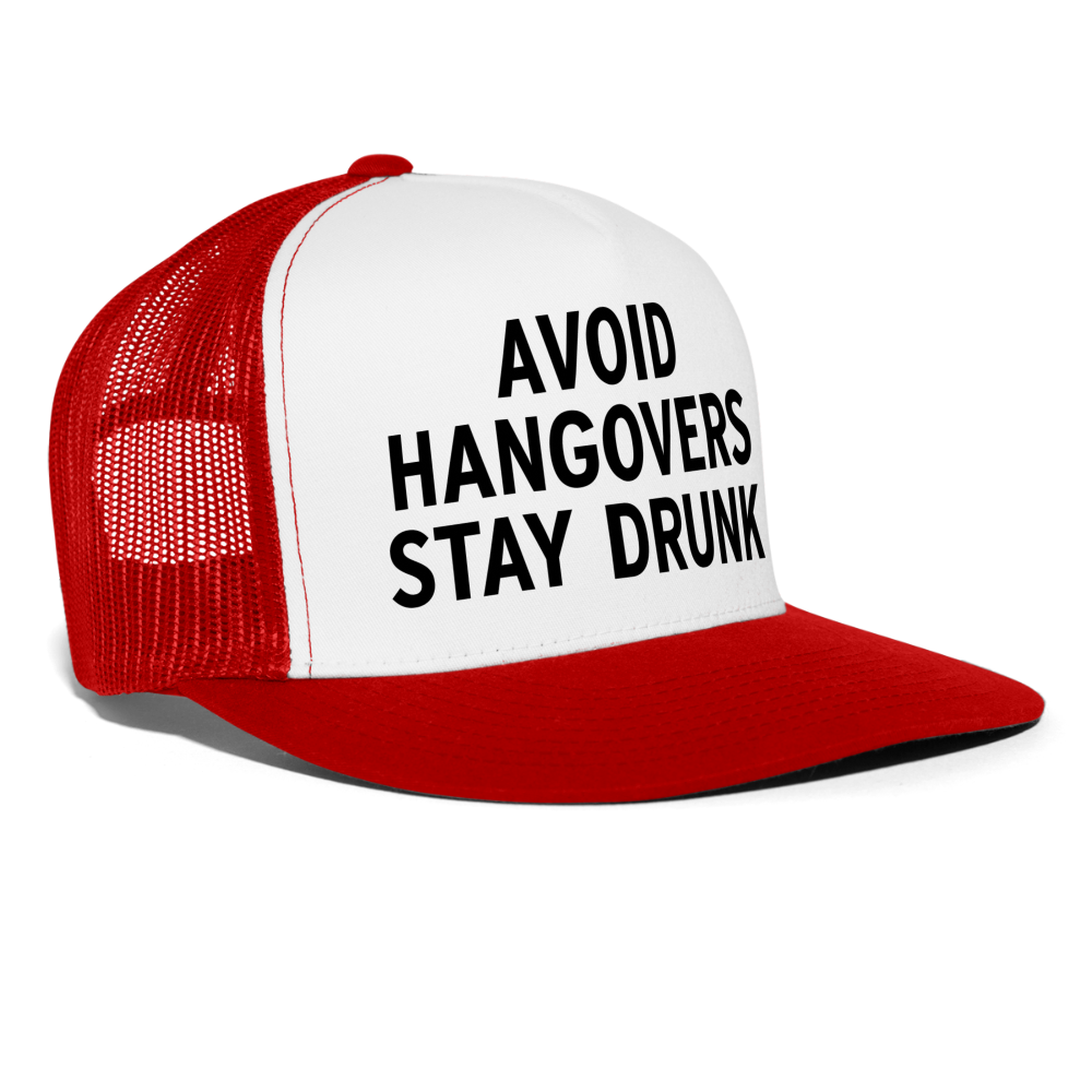 Avoid Hangovers - Stay Drunk Funny Party Snapback Mesh Trucker Hat - white/red