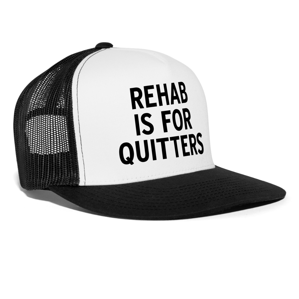 Rehab Is For Quitters Funny Party Snapback Mesh Trucker Hat - white/black