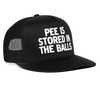 Load image into Gallery viewer, Pee Is Stored In The Balls Funny Party Snapback Mesh Trucker Hat - black/black