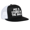 Load image into Gallery viewer, Pee Is Stored In The Balls Funny Party Snapback Mesh Trucker Hat - black/white