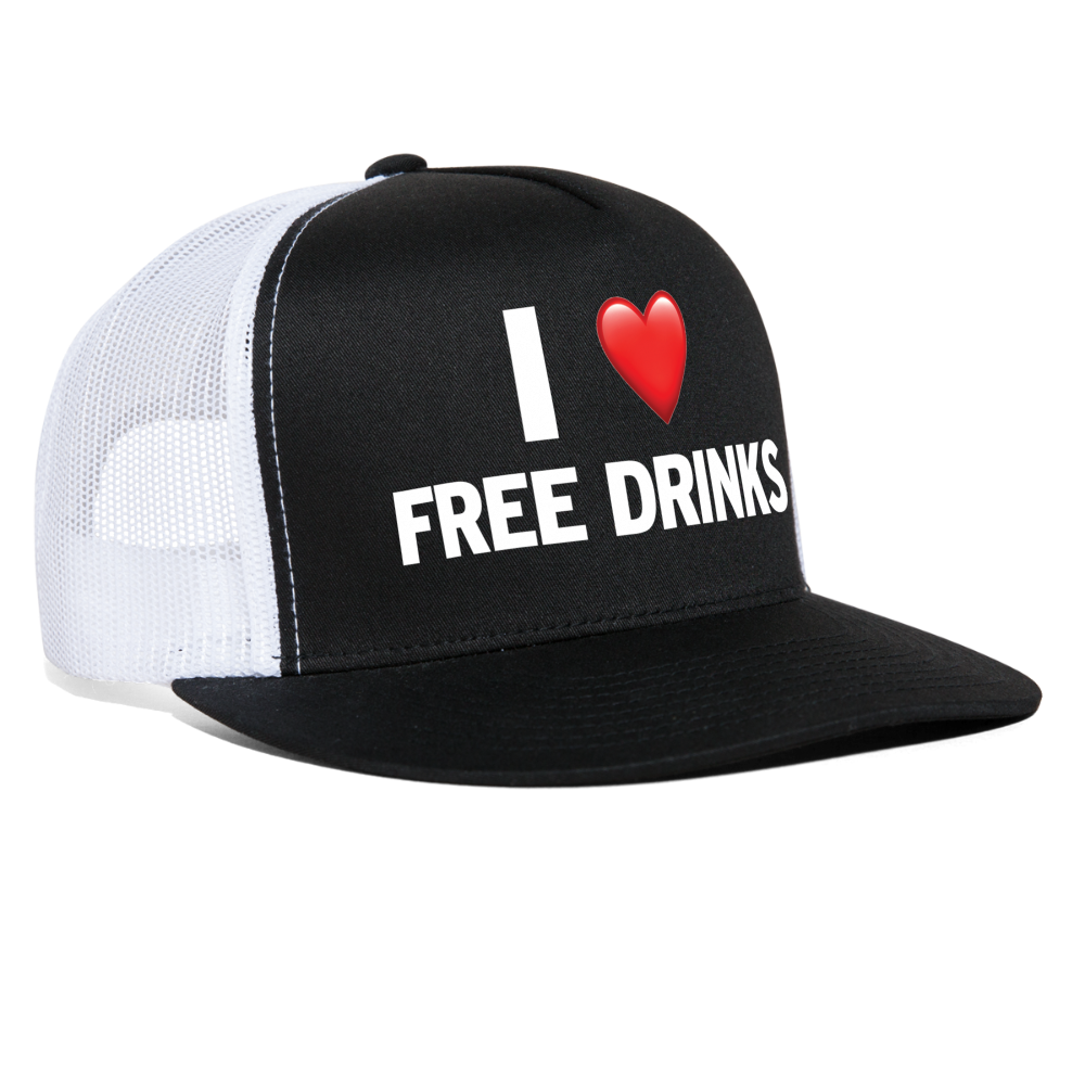 I Love Free Drinks Funny Party Snapback Mesh Trucker Hat - black/white