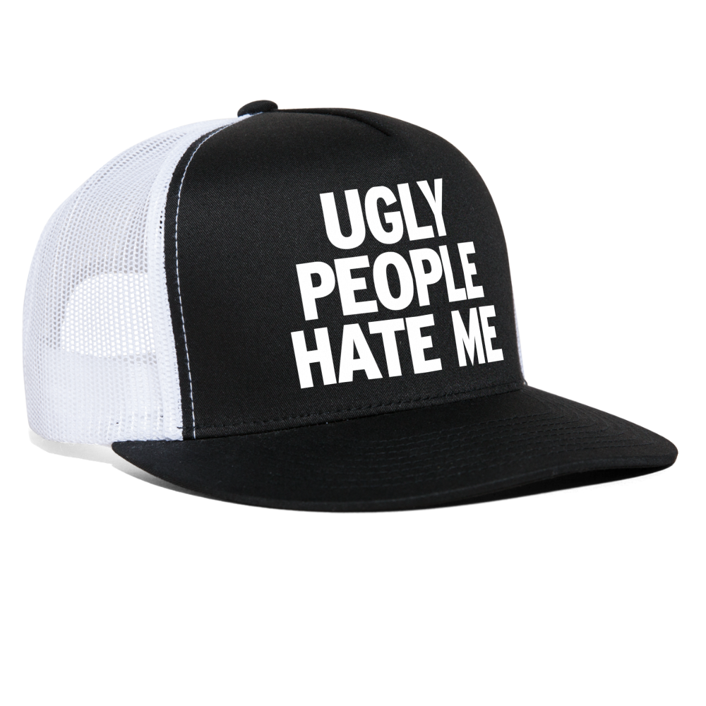 Ugly People Hate Me Hot Girl Funny Hat Party Snapback Mesh Trucker Hat - black/white